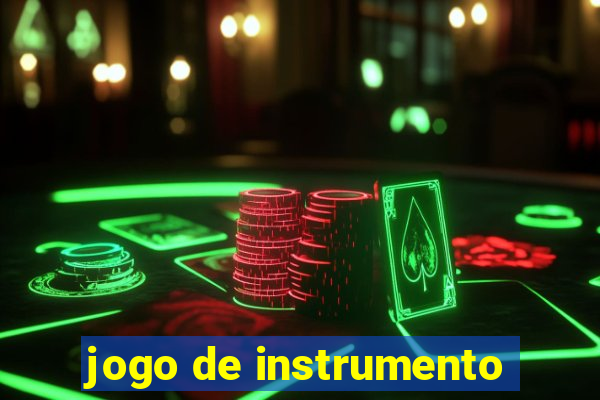 jogo de instrumento